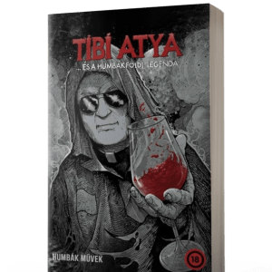 Tibi Atya és a humbákföldi legenda