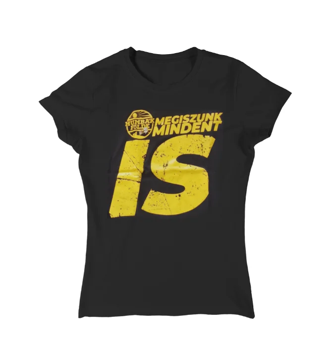 Női póló - Megiszunk mindent is